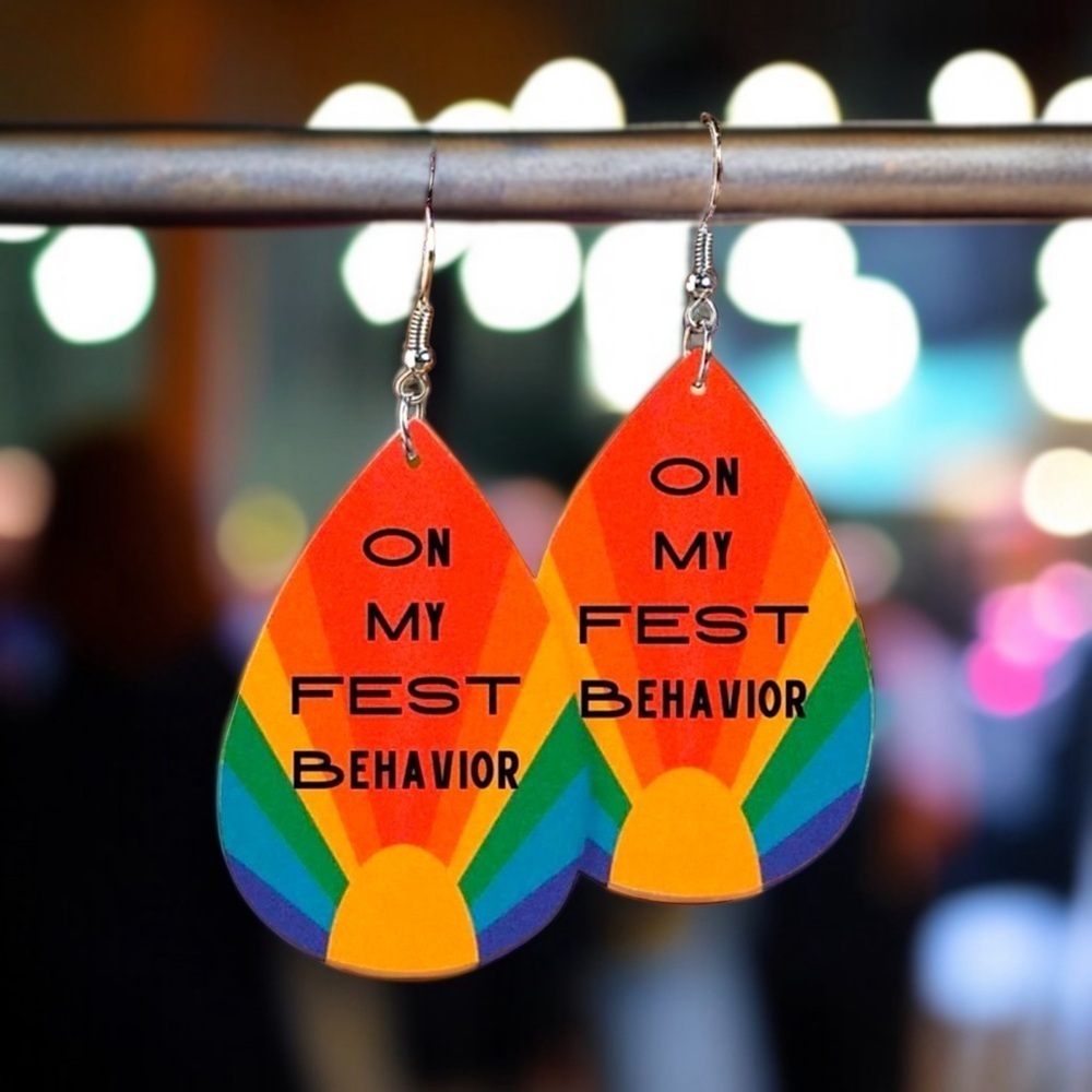 Funky Fest Vibes: On My Fest Behavior Dangle Earrings! NWT Custom Accessories